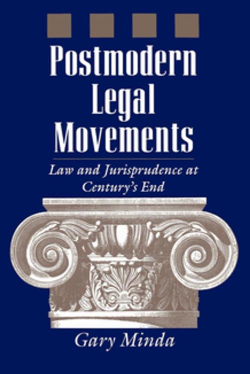 Cover of the book Postmodern Legal Movements by Gary Minda, NYU Press
