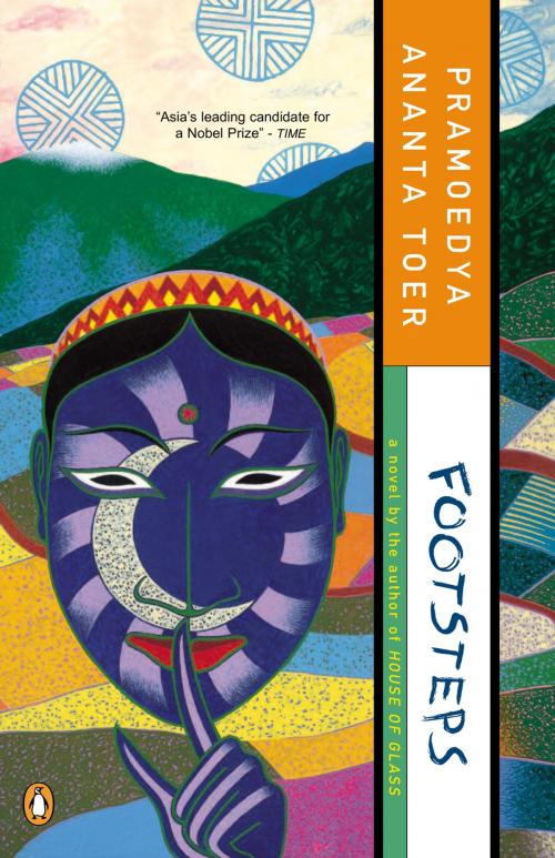 Cover of the book Footsteps by Pramoedya Ananta Toer, Penguin Publishing Group