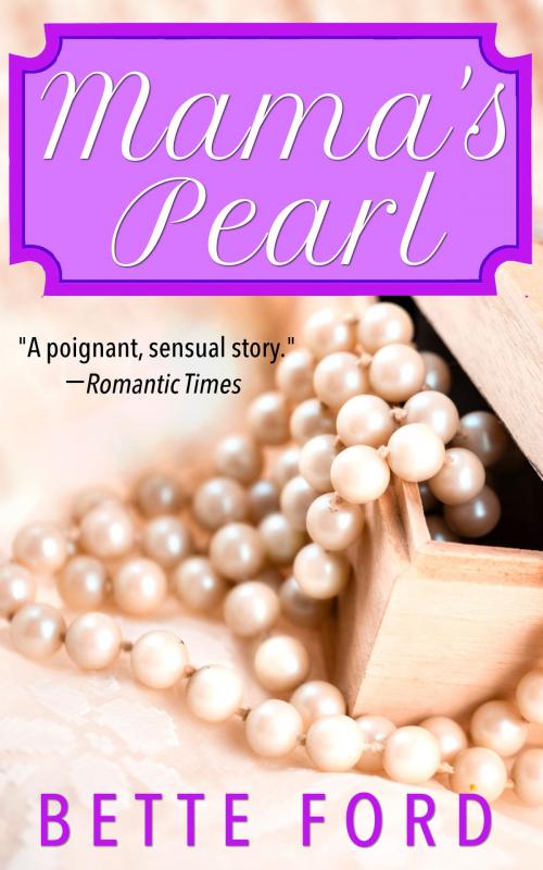 Cover of the book Mama's Pearl by Bette Ford, NYLA