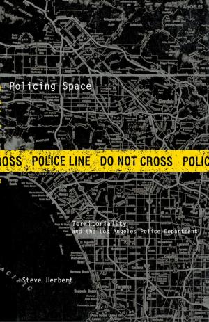 Cover of the book Policing Space by Mary Casanova