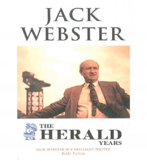 Cover of the book The Herald Years by Alexander McGregor