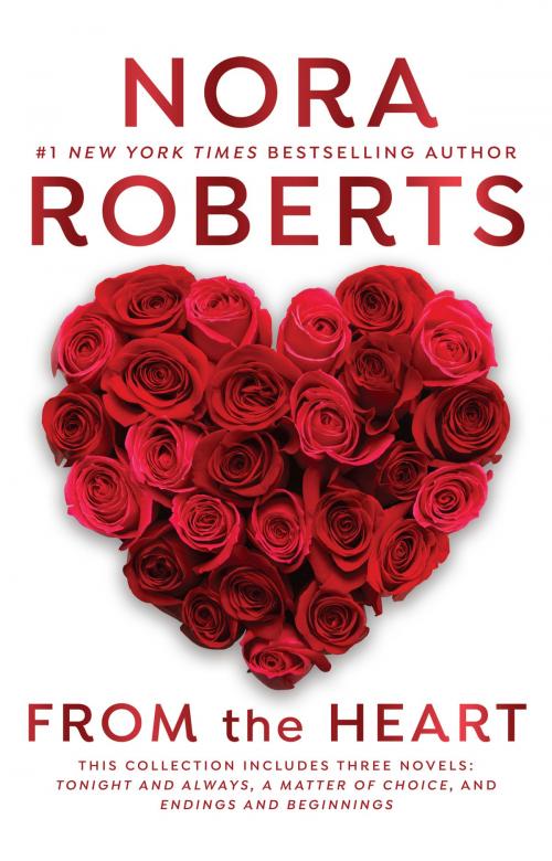 Cover of the book From the Heart by Nora Roberts, Penguin Publishing Group