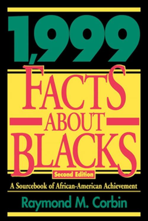 Cover of the book 1,999 Facts About Blacks by Raymond M. Corbin, Madison Books