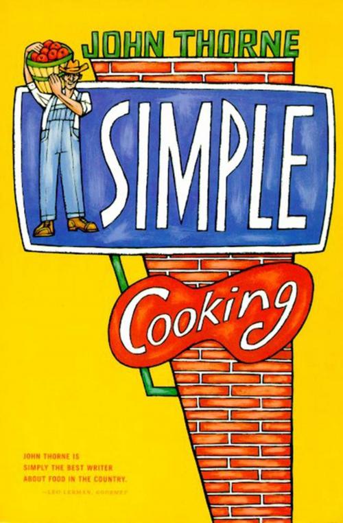 Cover of the book Simple Cooking by John Thorne, Farrar, Straus and Giroux