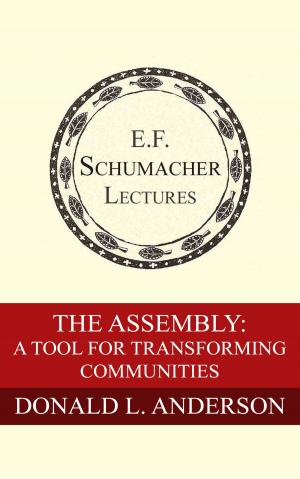 Cover of the book The Assembly: A Tool for Transforming Communities by Greg Watson, Hildegarde Hannum