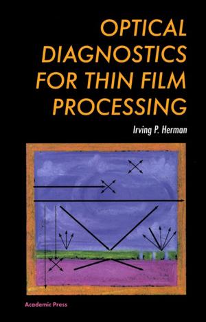 Cover of the book Optical Diagnostics for Thin Film Processing by Thomas Sterling, Matthew Anderson, Maciej Brodowicz