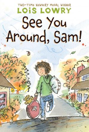 Cover of the book See You Around, Sam! by Stephanie Kate Strohm