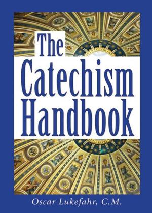 Cover of the book The Catechism Handbook by Ron Rolheiser, OMI