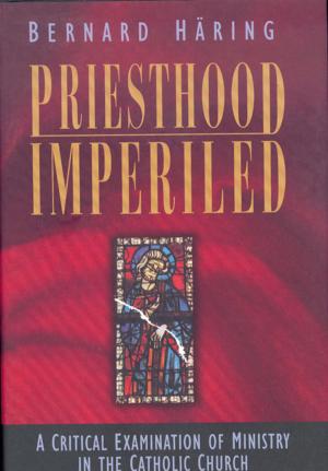Cover of the book Priesthood Imperiled by Burgaleta, Claudio M.
