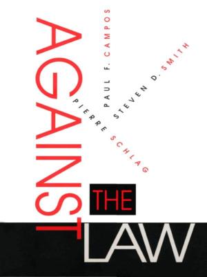 Cover of the book Against the Law by Michael James Roberts
