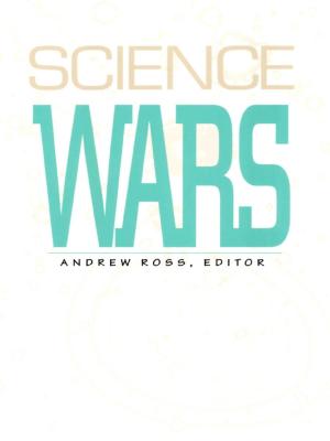 Cover of the book Science Wars by Daniel T. O'Hara, Donald E. Pease