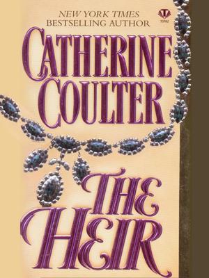 Cover of the book The Heir by Catherine Coulter