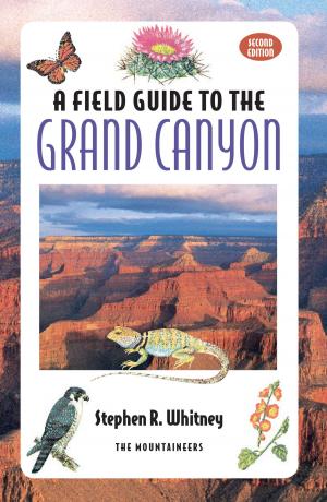 Cover of the book Field Guide to the Grand Canyon by Christopher Van Tilburg