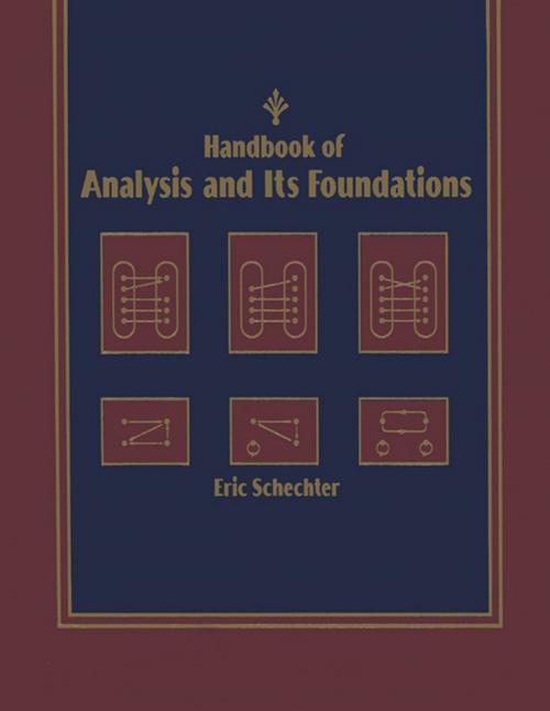 Cover of the book Handbook of Analysis and Its Foundations by Eric Schechter, Elsevier Science