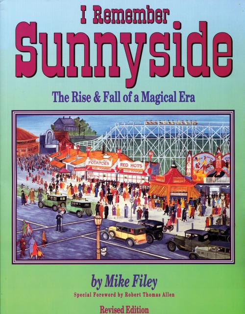 Cover of the book I Remember Sunnyside by Mike Filey, Dundurn