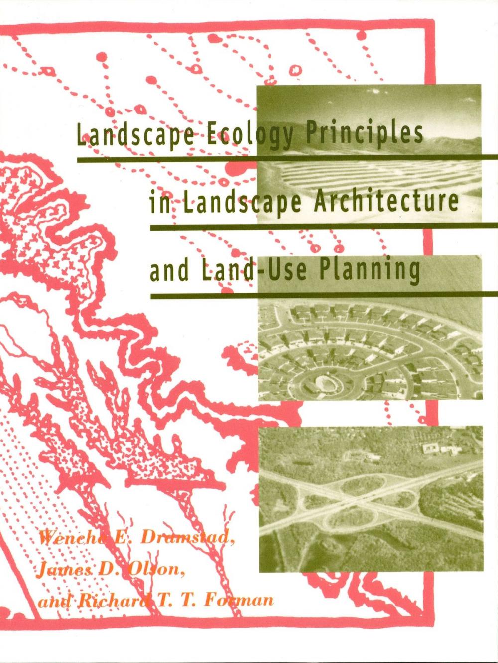 Big bigCover of Landscape Ecology Principles in Landscape Architecture and Land-Use Planning