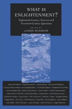 Cover of the book What Is Enlightenment? by Caroline E. Schuster