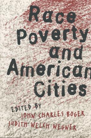 bigCover of the book Race, Poverty, and American Cities by 