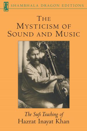 Book cover of The Mysticism of Sound and Music