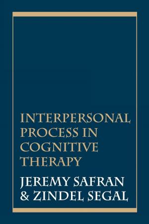 Cover of the book Interpersonal Process in Cognitive Therapy by Jill Savege Scharff, David E. Scharff, M.D.