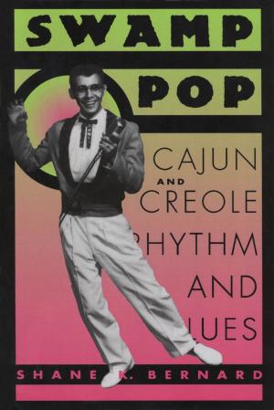 Cover of the book Swamp Pop by M.D., J. Clinton Smith