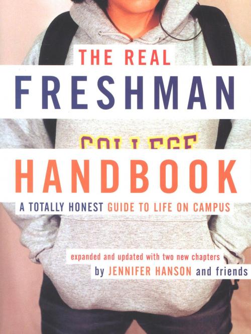 Cover of the book The Real Freshman Handbook by Jennifer Hanson, HMH Books