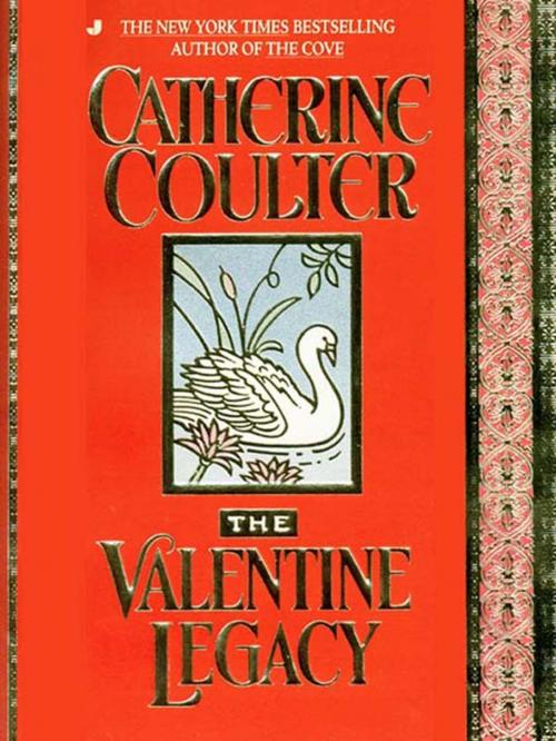 Cover of the book The Valentine Legacy by Catherine Coulter, Penguin Publishing Group