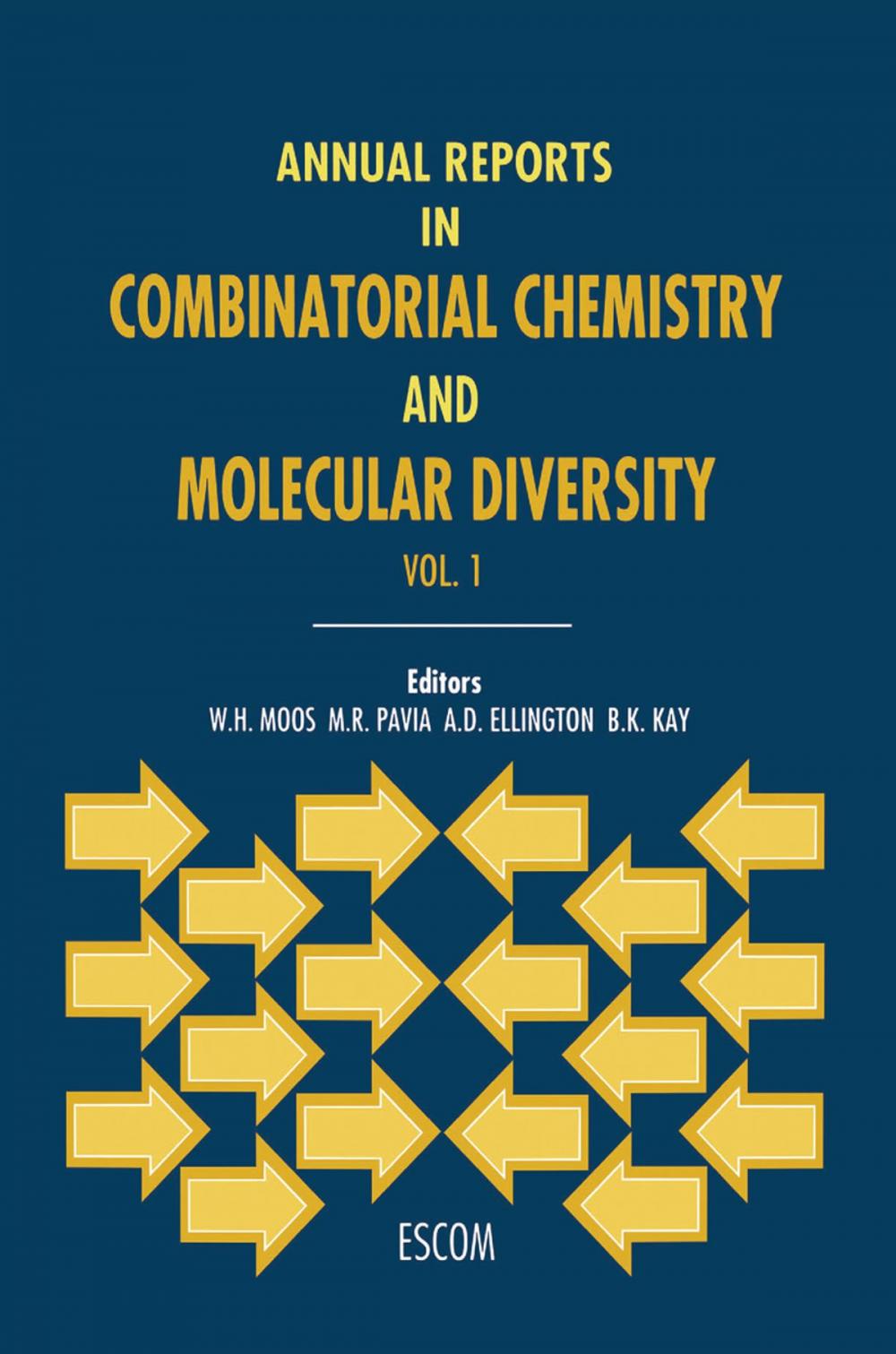Big bigCover of Annual Reports in Combinatorial Chemistry and Molecular Diversity