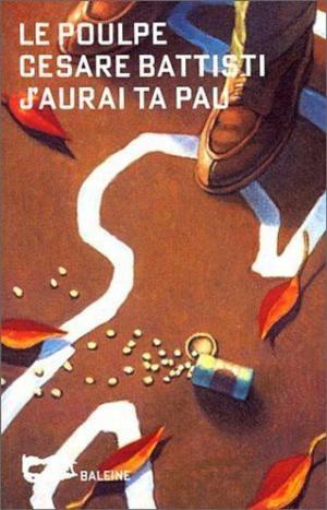 Cover of the book J'aurai ta Pau by Violaine Bérot
