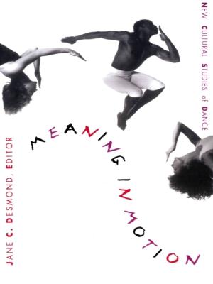 Cover of the book Meaning in Motion by Warwick Anderson, Charles Zerner