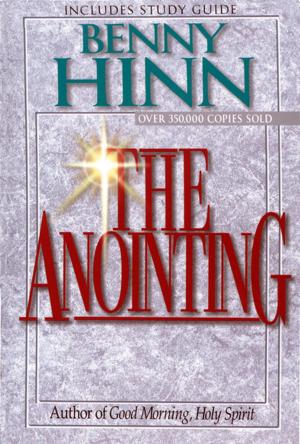 Cover of the book The Anointing by John C. Maxwell