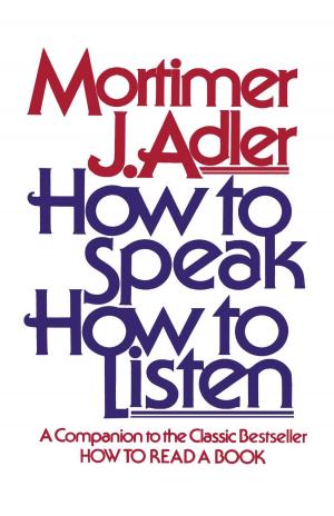 Cover of the book How to Speak How to Listen by Julie Cannon