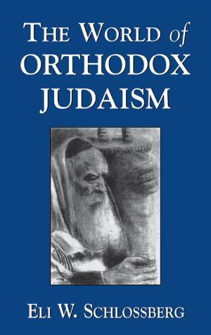 Book cover of The World of Orthodox Judaism