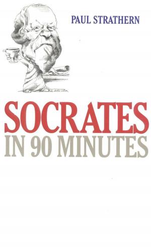 Cover of the book Socrates in 90 Minutes by Thomas R. Pegram