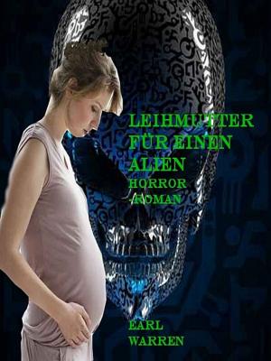 Cover of the book Leihmutter für einen Alien by Rosana Cortez Noguera