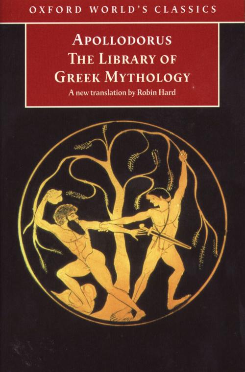 Cover of the book The Library of Greek Mythology by Apollodorus, Oxford University Press, UK