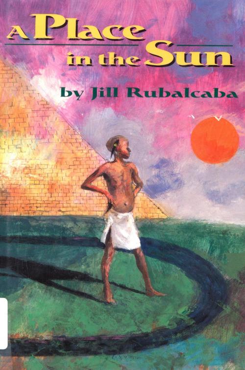 Cover of the book A Place in the Sun by Jill Rubalcaba, HMH Books