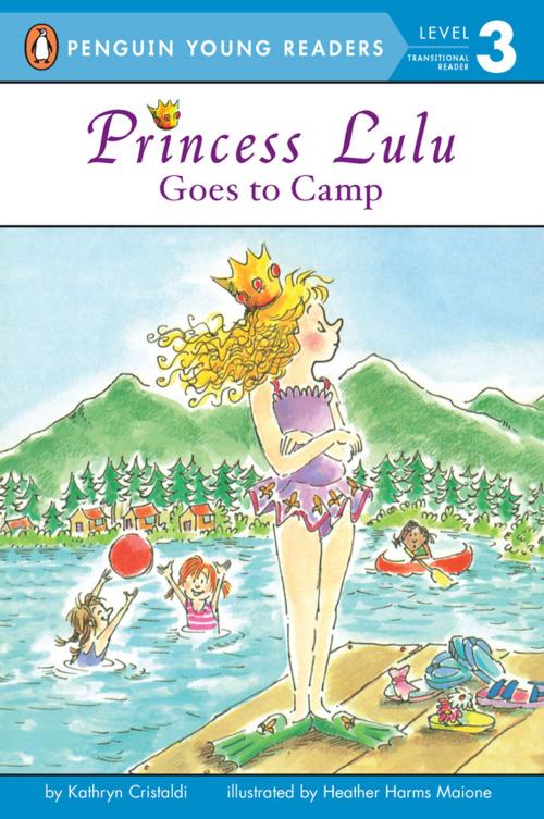 Cover of the book Princess Lulu Goes to Camp by Kathryn Cristaldi, Penguin Young Readers Group