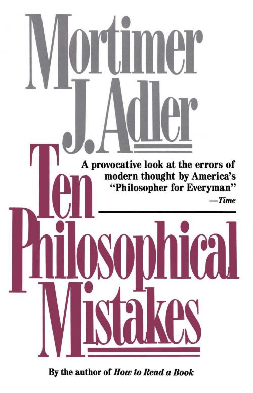 Cover of the book Ten Philosophical Mistakes by Mortimer J. Adler, Touchstone