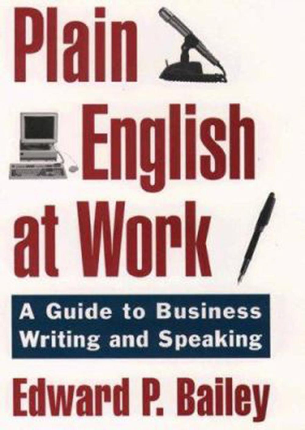 Big bigCover of The Plain English Approach to Business Writing