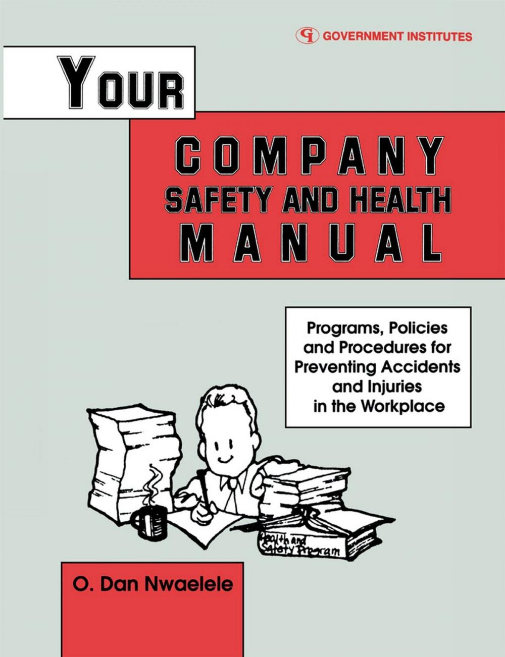 Big bigCover of Your Company Safety and Health Manual