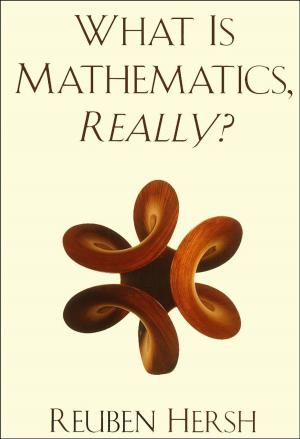 Cover of the book What Is Mathematics, Really? by Robert M. Entman