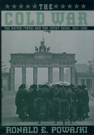 Book cover of The Cold War: The United States and the Soviet Union, 1917-1991