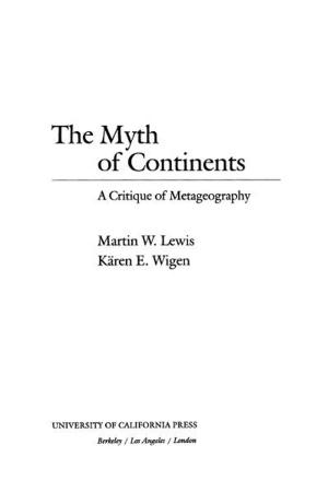 Cover of the book The Myth of Continents by Peter S. Alagona