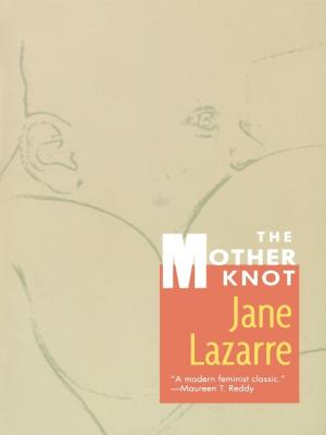 Cover of the book The Mother Knot by Ilan Stavans, Adál Maldonado