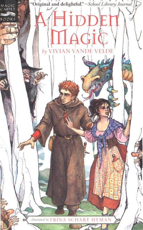 Cover of the book A Hidden Magic by Vivian Vande Velde, HMH Books