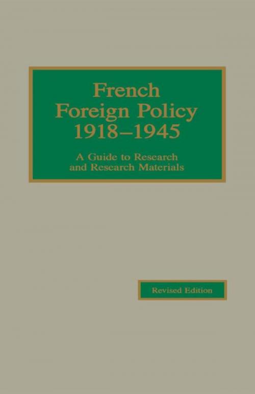 Cover of the book French Foreign Policy 1918-1945 by Young, Rowman & Littlefield Publishers