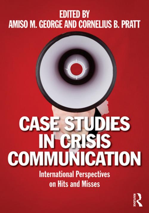 Cover of the book Case Studies in Crisis Communication by , Taylor and Francis