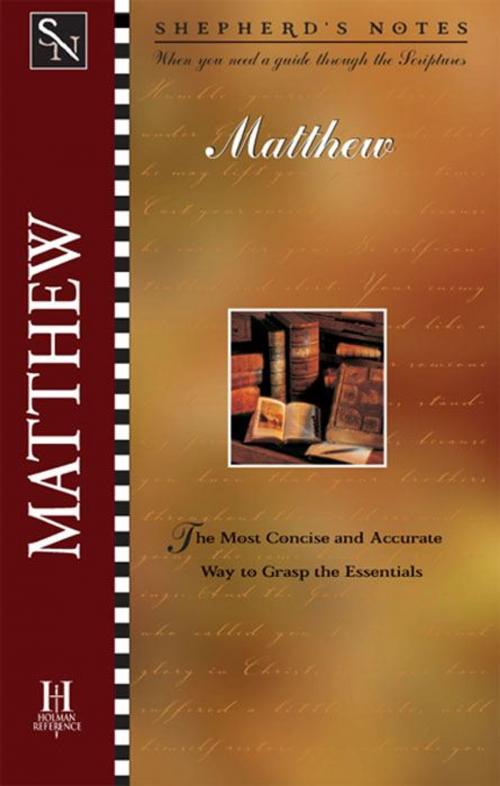 Cover of the book Shepherd's Notes: Matthew by Dana Gould, B&H Publishing Group