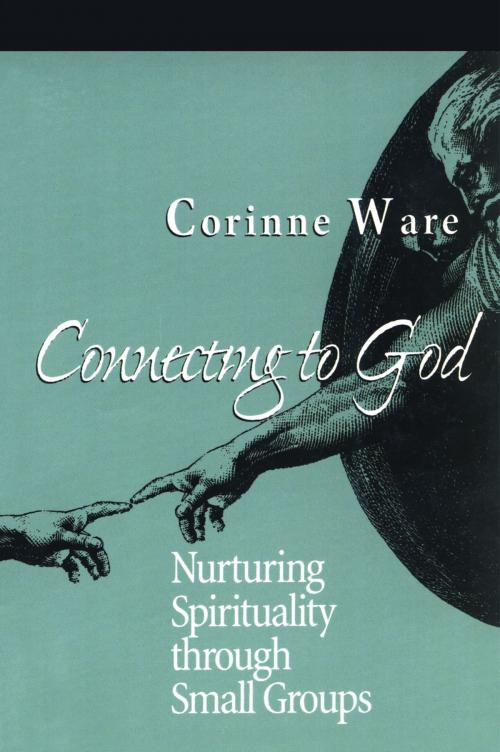 Cover of the book Connecting to God by Corinne Ware, Rowman & Littlefield Publishers